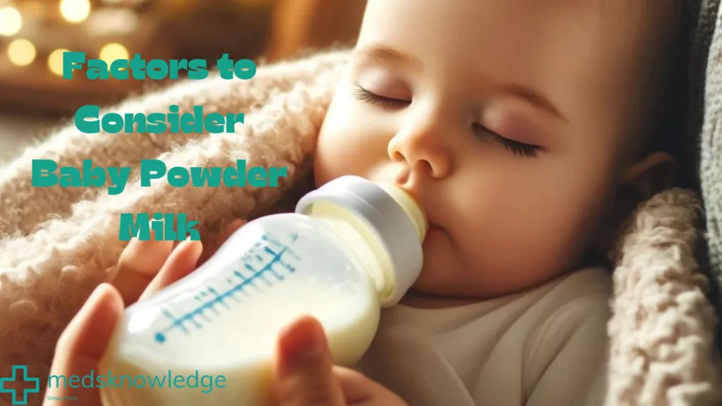 Content baby cradled in blankets drinking from a bottle, overlaid with text 'Factors to Consider Baby Powder Milk' against a warm, blurred background.